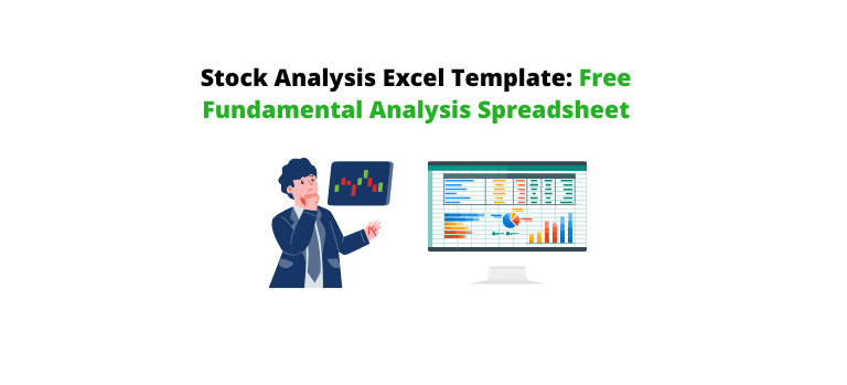 Stock Analysis Excel Template: Free Fundamental Analysis Spreadsheet