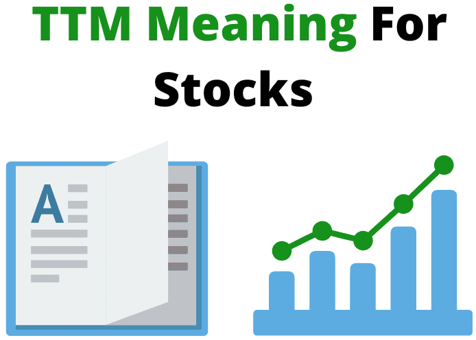 TTM Stock Meaning: What Does it Mean for Stocks? - Wisesheets Blog